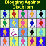 The graphic for BADD. Along the top, in yellow letters on a dark green background, it says, "Blogging Against Disablism. Below that is a multicolored square comprised of twenty smaller squares with one stick figure in each, mostly standing, some wheelchair symbols or with canes.